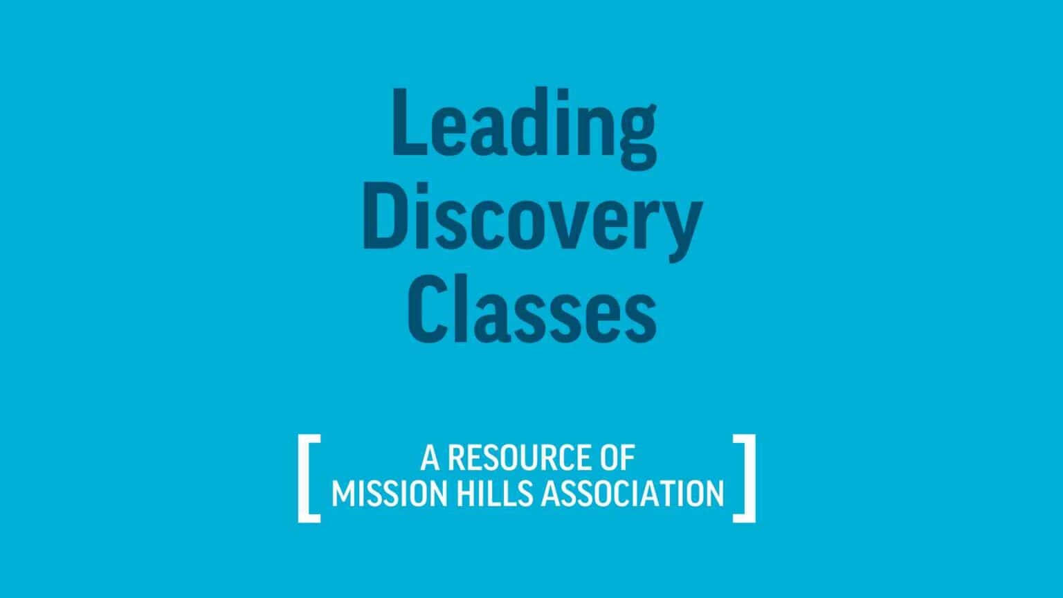 Leading Discovery Classes