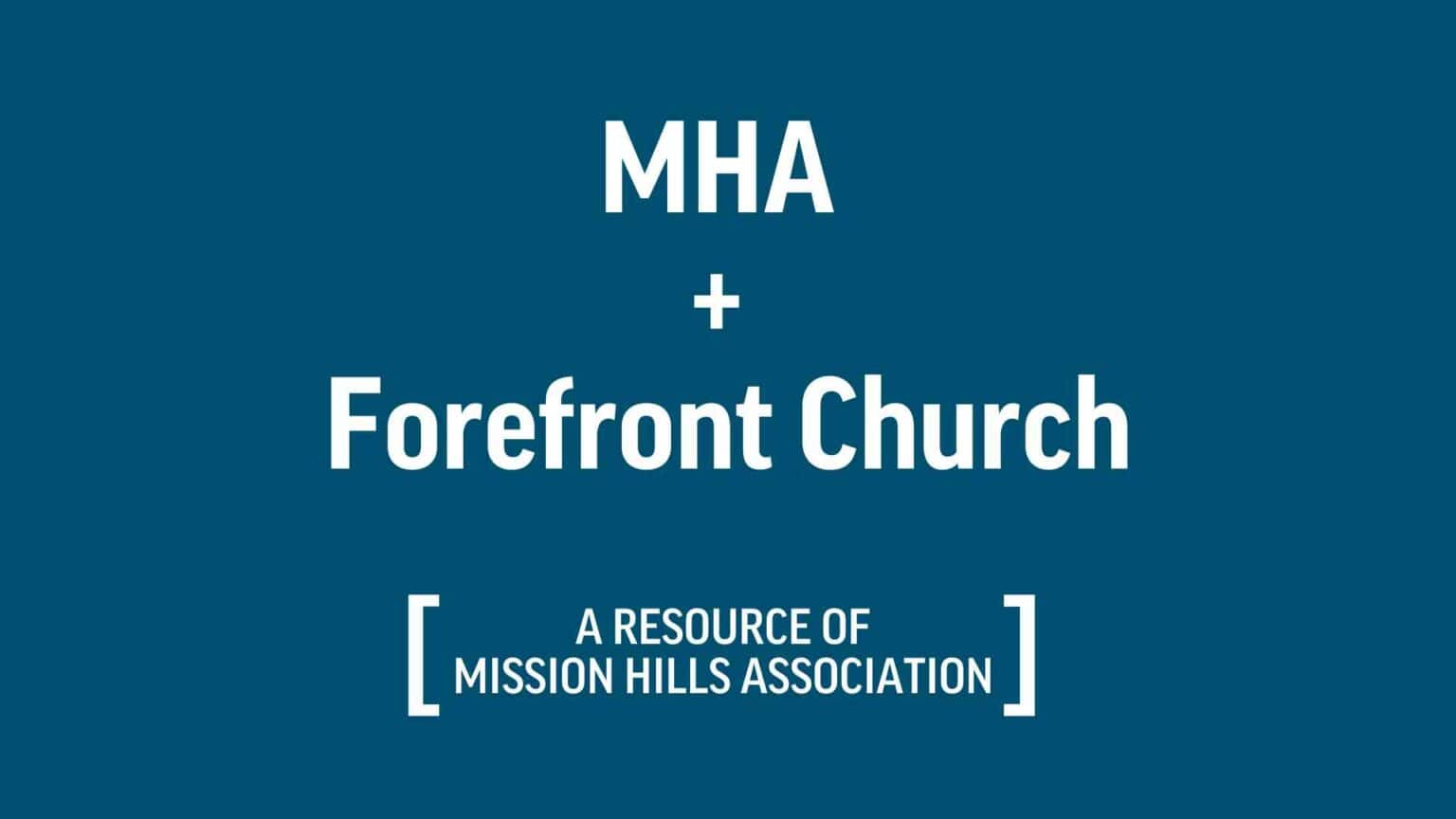 MHA + Forefront Church