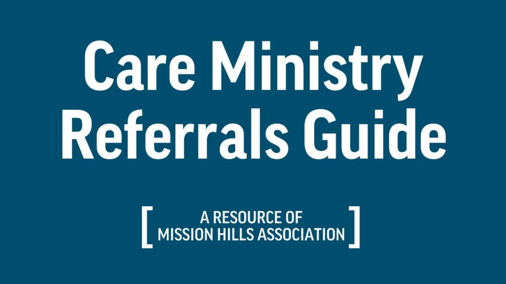 Care Ministry Referrals Guide