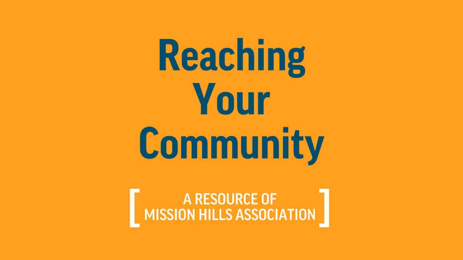 Reaching Your Community: Understanding Its Uniqueness