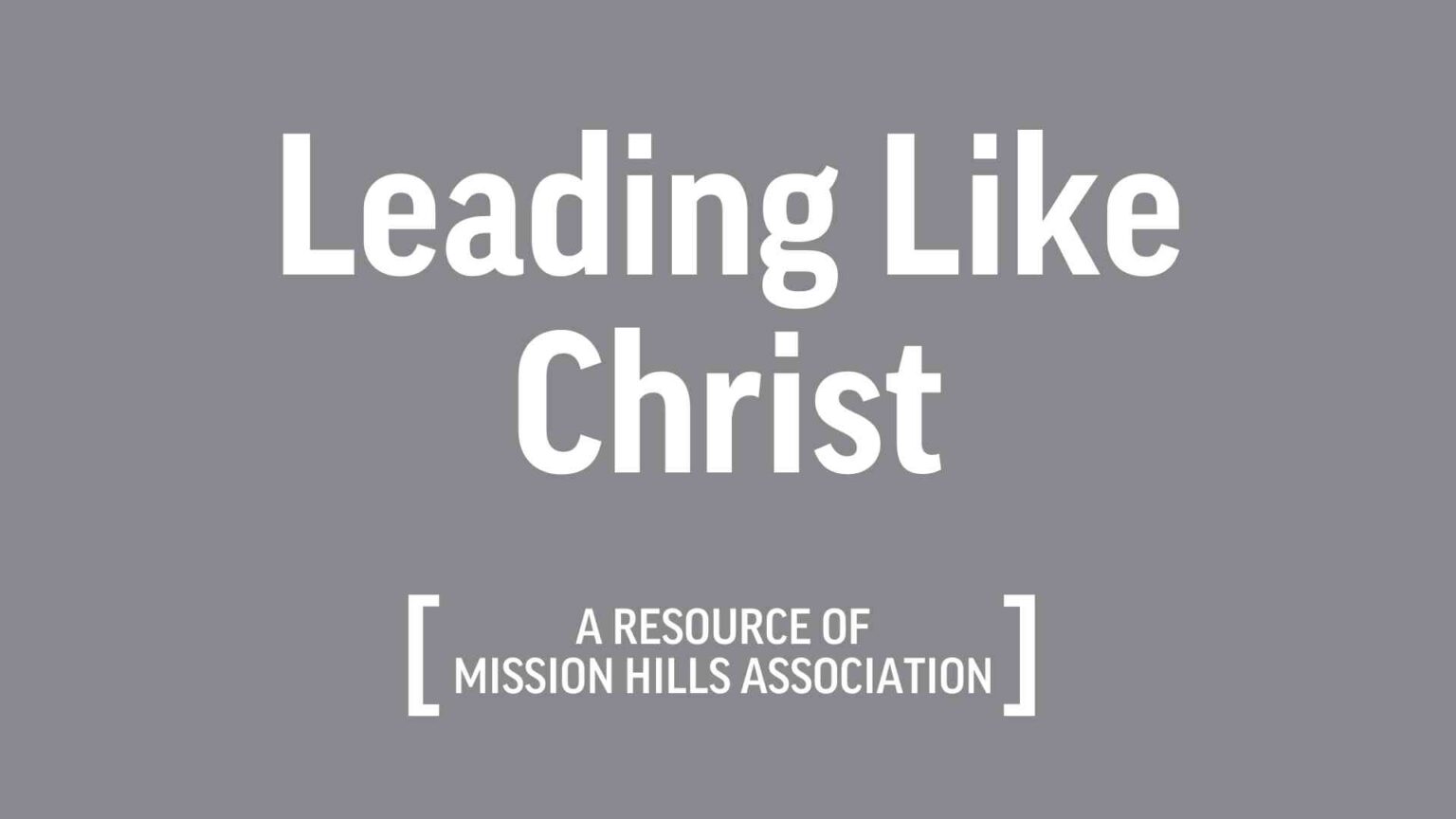 Leading Like Christ: Lessons from Howard Stevenson’s Leadership Journey